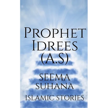 Prophet Idrees (A.S)