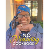 No Measuring Cookbook