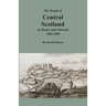 The People of Central Scotland at Home and Abroad, 1800-1850