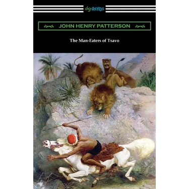 The Man-Eaters of Tsavo
