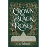 A Crown of Black Roses