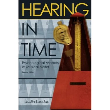 Hearing in Time: Psychological Aspects of Musical Meter