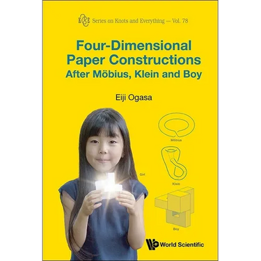 Four-Dimensional Paper Constructions Mobius, Klein & Boy