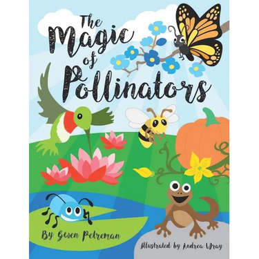 The Magic of Pollinators