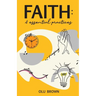Faith: 4 Essential Practices