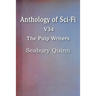 Anthology of Sci-Fi V34, the Pulp Writers - Seabury Quinn