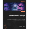 Software Test Design: Write comprehensive test plans to uncover critical bugs in web, desktop, and mobile apps