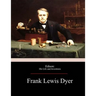 Edison: His Life and Inventions
