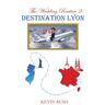 The Wedding Routine 2: Destination Lyon