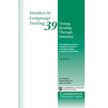 Testing Reading through Summary
