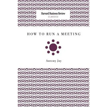 How to Run a Meeting