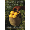 Reaping What She Sows: How Women Are Rebuilding Our Broken Food System