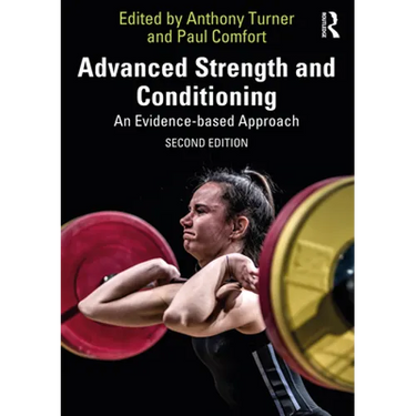 Advanced Strength and Conditioning: An Evidence-Based Approach