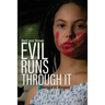 Bert and Norah: Evil Runs Through It