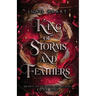 King of Storms and Feathers: A Dark Fae Fantasy Romance