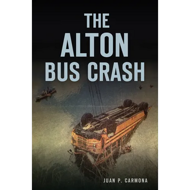 The Alton Bus Crash