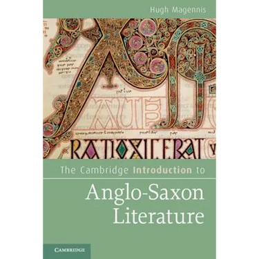 The Cambridge Introduction to Anglo-Saxon Literature