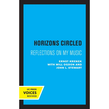 Horizons Circled: Reflections on My Music
