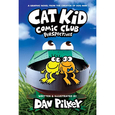 Cat Kid Comic Club: Perspectives: A Graphic Novel (Cat Kid Comic Club #2): From the Creator of Dog Man: Volume 2