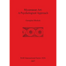 Mycenaean Art: A Psychological App...