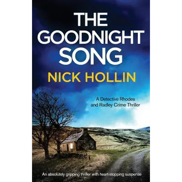 The Goodnight Song: An absolutely heart-stopping and gripping thriller