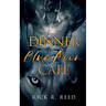 Dinner at the Blue Moon Café