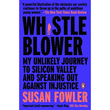 Whistleblower: My Unlikely Journey to Silicon Valley and Speaking Out Against Injustice