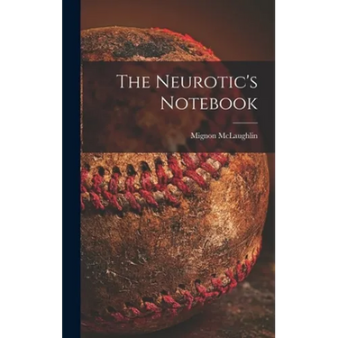 The Neurotic's Notebook