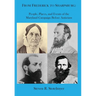From Frederick to Sharpsburg: People, Places, and Events of the Maryland Campaign Before Antietam: People, Places, and Events of the