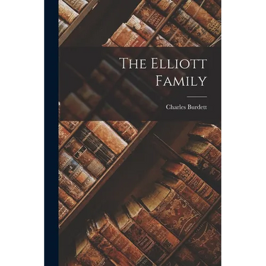 The Elliott Family