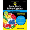 Basic Math & Pre-Algebra Workbook for Dummies with Online Practice