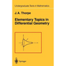 Elementary Topics in Differential Geometry