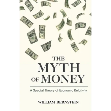 The Myth of Money: A Special Theory of Economic Relativity