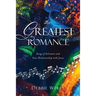 The Greatest Romance