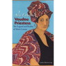 A New Orleans Voudou Priestess: The Legend and Reality of Marie Laveau