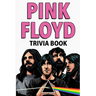 Pink Floyd Trivia Book