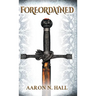 Foreordained
