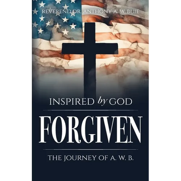 Inspired by God: The Journal of A.W.B