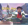 Little Joe in The Big City