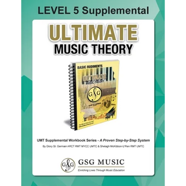 LEVEL 5 Supplemental - Ultimate Music Theory: The LEVEL 5 Supplemental Workbook is designed to be completed after the Basic Rudiments and LEVEL 4 Supp
