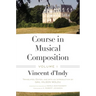 Course in Musical Composition, Volume 1
