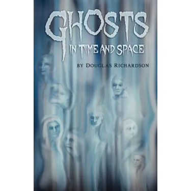 Ghosts in Time and Space