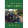 For Country and Cannabis
