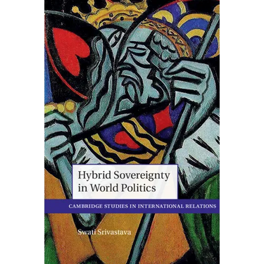 Hybrid Sovereignty in World Politics