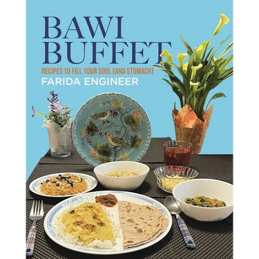 Bawi Buffet: Recipes to Fill Your Soul (and Stomach)