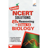 Errorless NCERT Solutions with with 100% Reasoning for Class 12 Biology