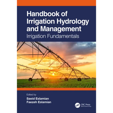 Handbook of Irrigation Hydrology and Management: Irrigation Fundamentals