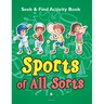 Sports of All Sorts Seek & Find Activity Book