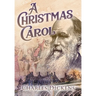A Christmas Carol (Annotated)