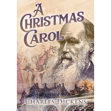 A Christmas Carol (Annotated)
